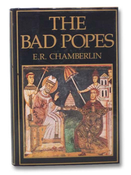 The Bad Popes
