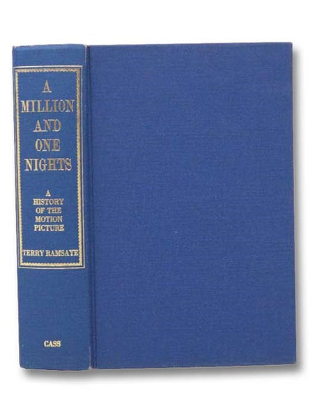 A Million and One Nights: A History of the Motion Picture