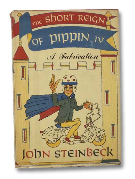 The Short Reign of Pippin IV: A Fabrication