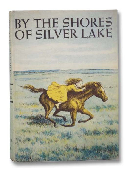By the Shores of Silver Lake (Little House)