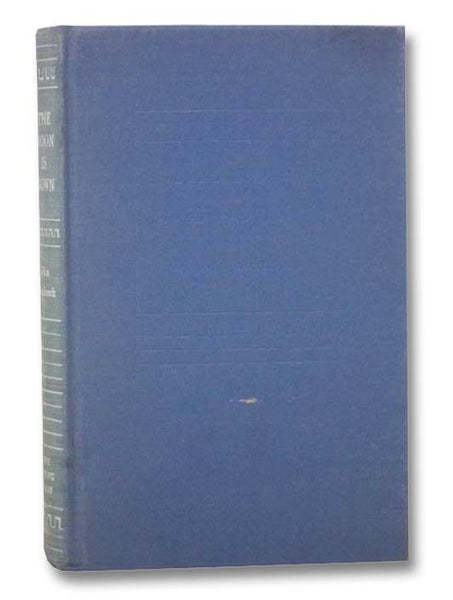 The Moon is Down: A Novel