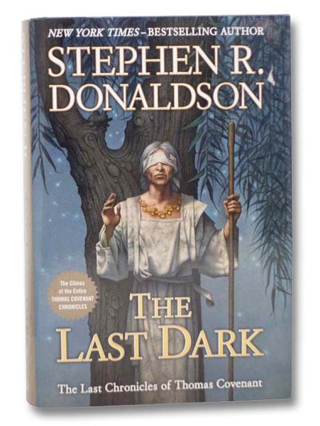 The Last Dark (The Last Chronicles of Thomas Covenant)