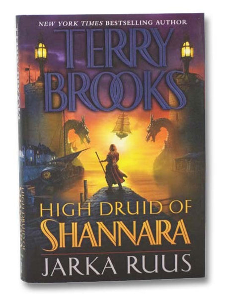 Jarka Ruus (High Druid of Shannara, Book 1)