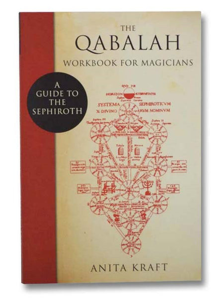 The Qabalah Workbook for Magicians: A Guide to the Sephiroth