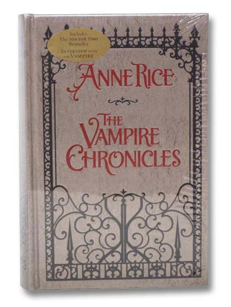 The Vampire Chronicles: Interview with the Vampire; The Vampire Lestat; The Queen of the Damned