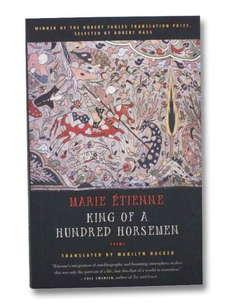 King of a Hundred Horsemen: Poems (English and French Edition)
