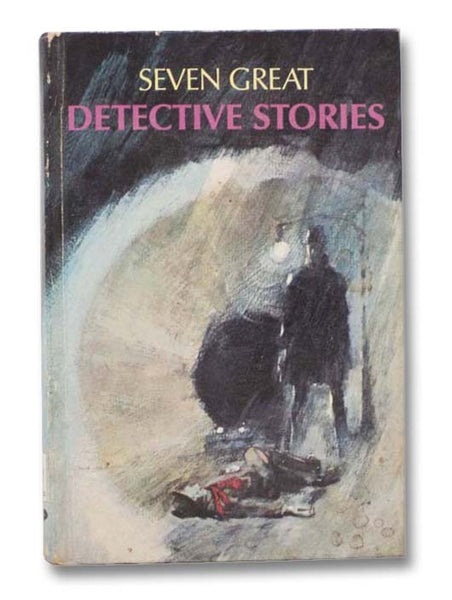 Seven Great Detective Stories