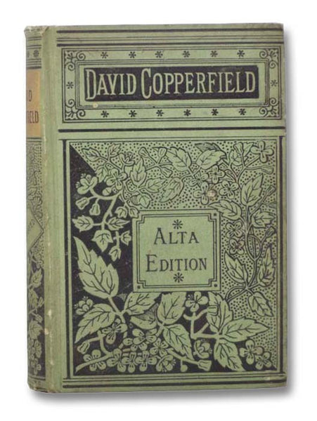 [The Personal History of] David Copperfield (Alta Edition)