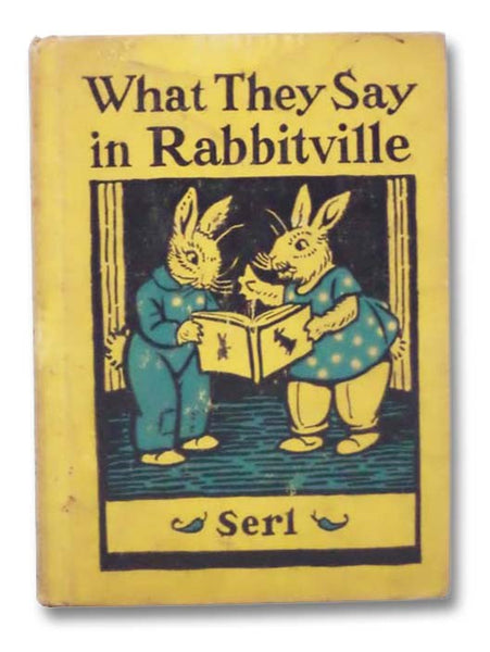 What They Say in Rabbitville