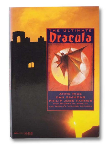 The Ultimate Dracula: New Stories by Some of The World's Leading Authors