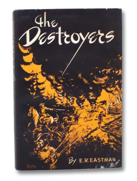The Destroyers: A Historical Novel