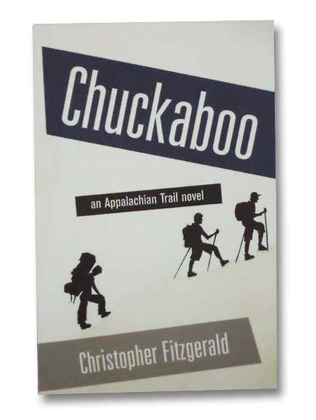 Chuckaboo: An Appalachian Trail Novel