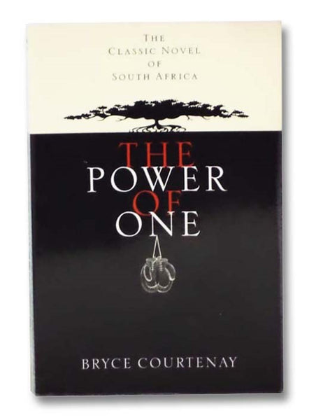 The Power of One: A Novel