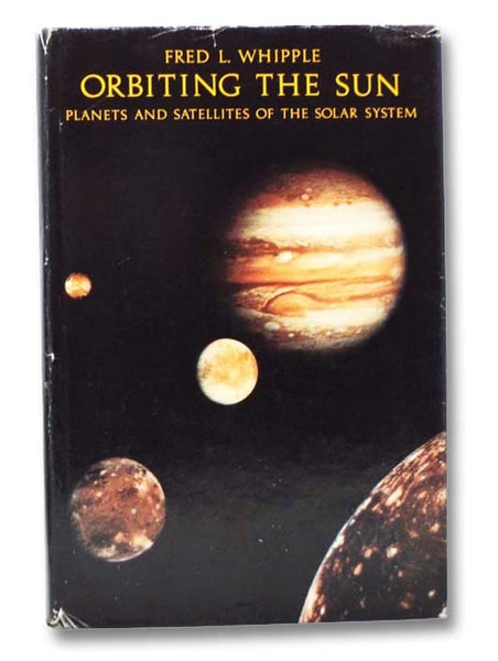 Orbiting the Sun: Planets and Satellites of the Solar System