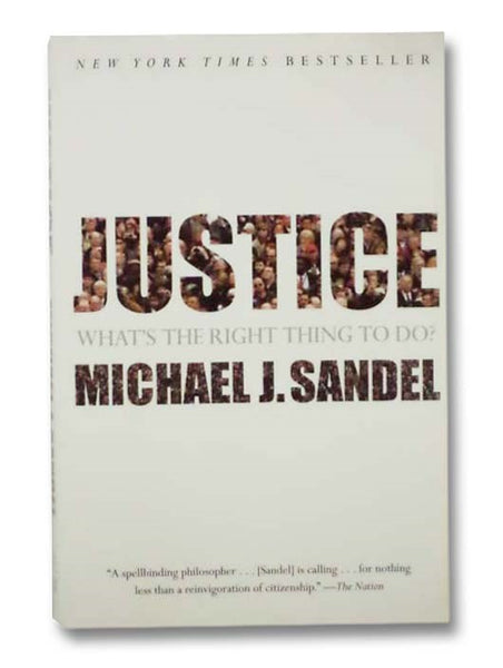 Justice: What's the Right Thing to Do?