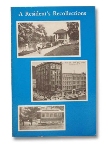 A Resident's Recollections (Book 3)