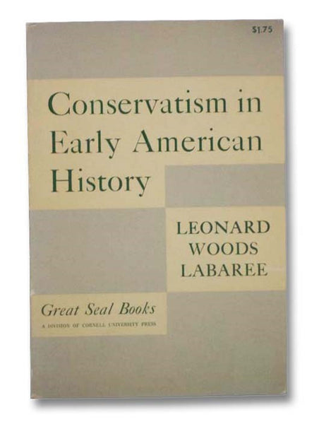 Conservatism in Early American History