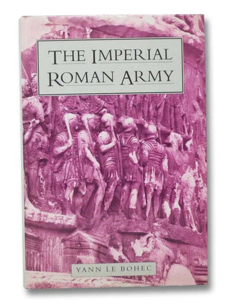 The Imperial Roman Army