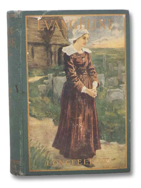 Evangeline: A Tale of Acadie