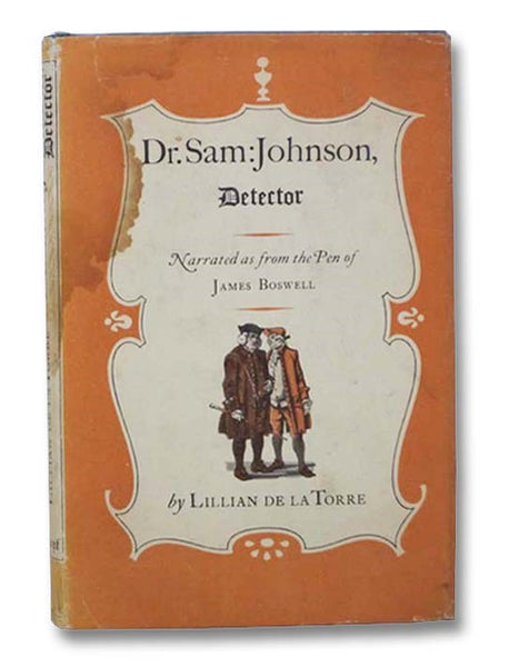 Dr. Sam:Johnson, Detector - Narrated as from the Pen of James Boswell