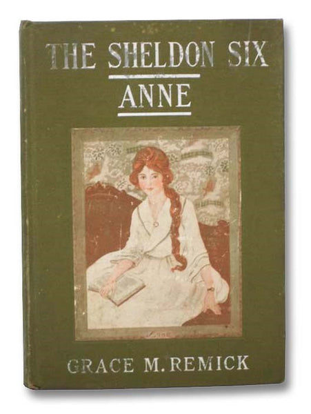 The Sheldon Six: Anne (The Sheldon Six Series)