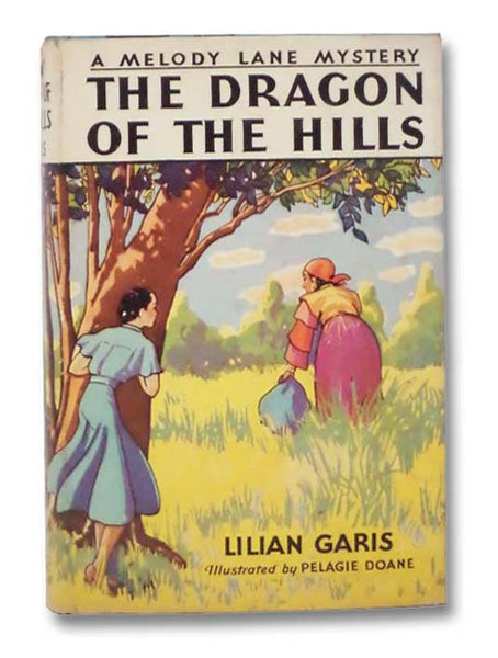 The Dragon of the Hills (A Melody Lane Mystery, No. 6)