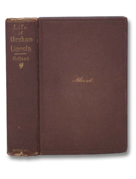 The Life of Abraham Lincoln
