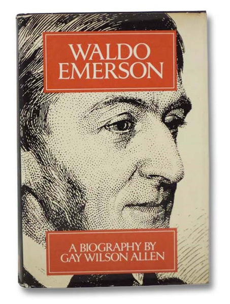Waldo Emerson: A Biography [Ralph]
