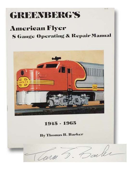 Greenberg's American Flyer S Gauge Operating and Repair Manual, 1945-1965