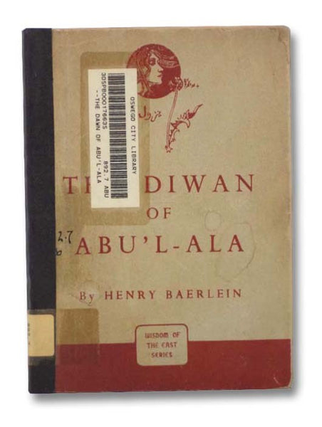 The Diwan of Abu'l-ala (Wisdom of the East Series)
