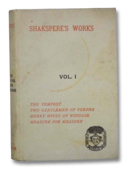 Shakspere's Works, Vol. I [William Shakespeare's]