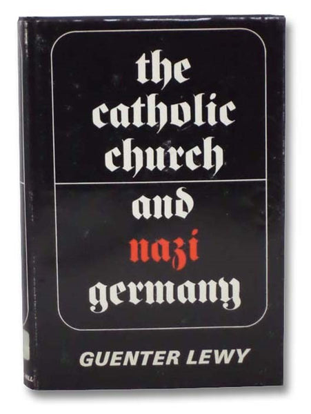 The Catholic Church and Nazi Germany