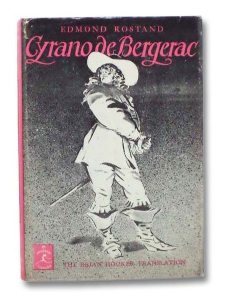 Cyrano de Bergerac (The Modern Library of the World's Best Books ML 154)