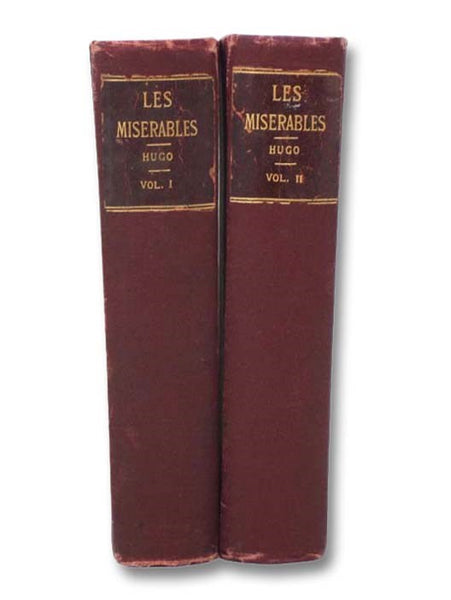 Les Miserables: A Novel, Complete in Two Volumes