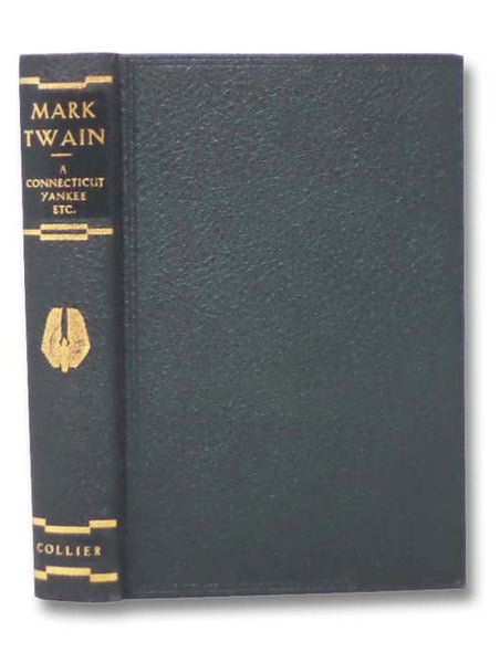 A Connecticut Yankee in King Arthur's Court (Authorized Edition)