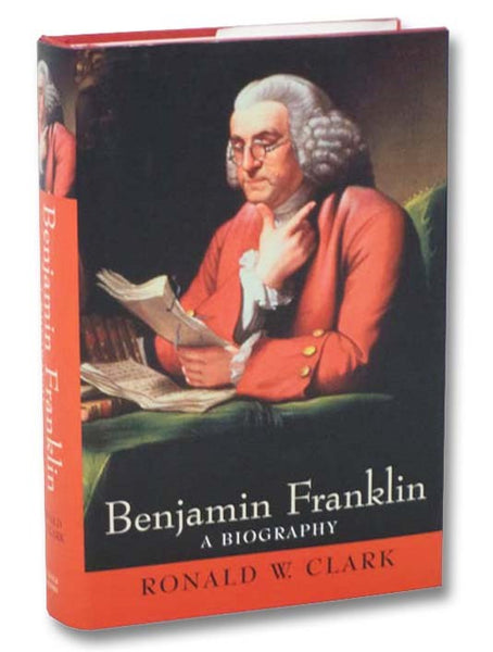Benjamin Franklin: A Biography