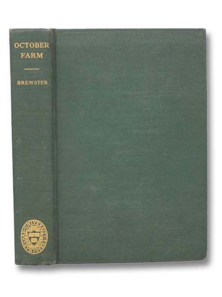 October Farm: From the Concord Journals and Diaries of William Brewster
