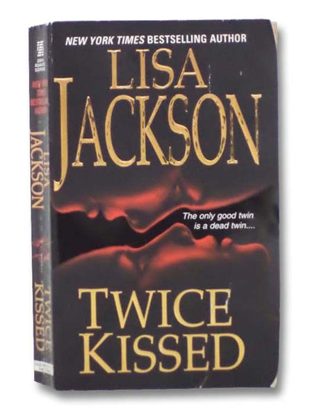 Twice Kissed