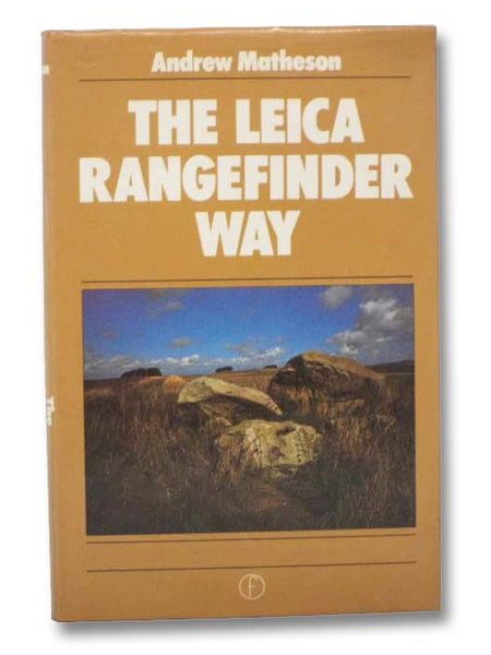 The Leica Rangefinder Way (Camera Way Books)