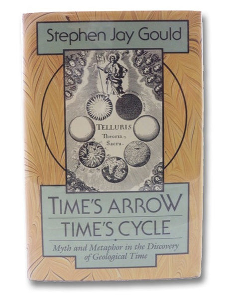 Time's Arrow, Time's Cycle: Myth and Metaphor in the Discovery of Geological Time