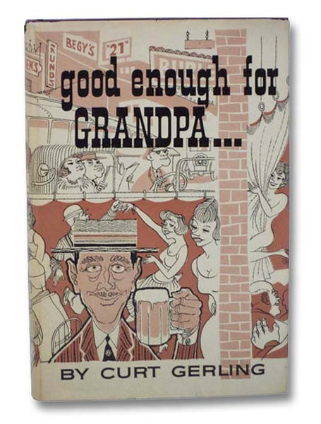 Good Enough for Grandpa...