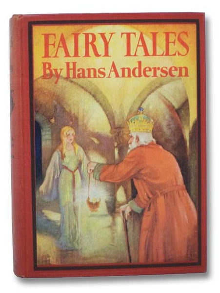 Fairy Tales [by Hans Christian Andersen]