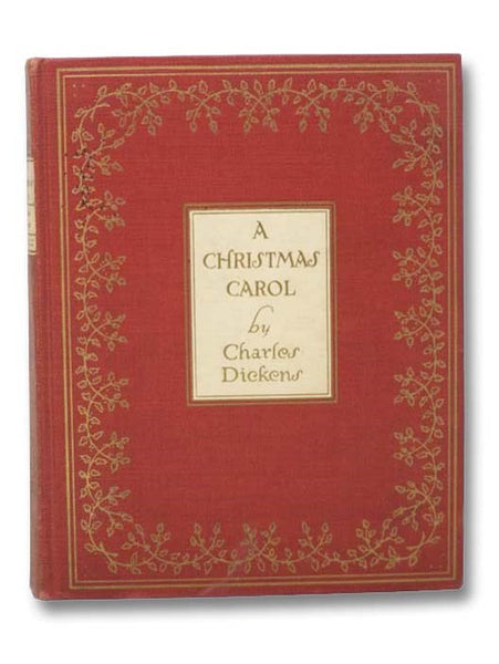 A Christmas Carol in Prose: Being a Ghost Story of Christmas