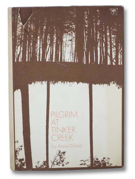 Pilgrim at Tinker Creek