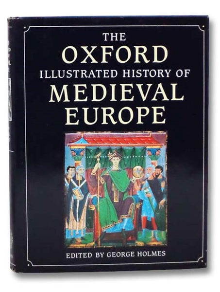 The Oxford Illustrated History of Medieval Europe
