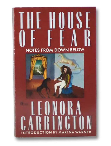 The House of Fear: Notes from Down Below