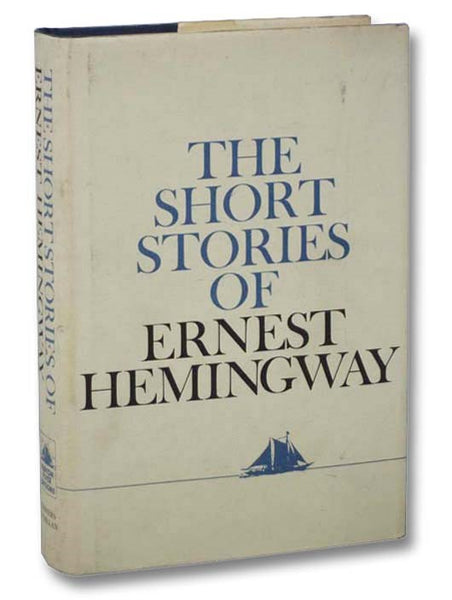 The Short Stories of Ernest Hemingway (Hudson River Editions)