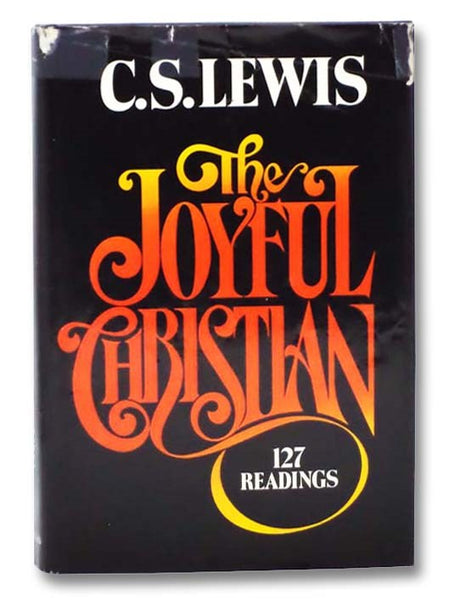 The Joyful Christian: 127 Readings