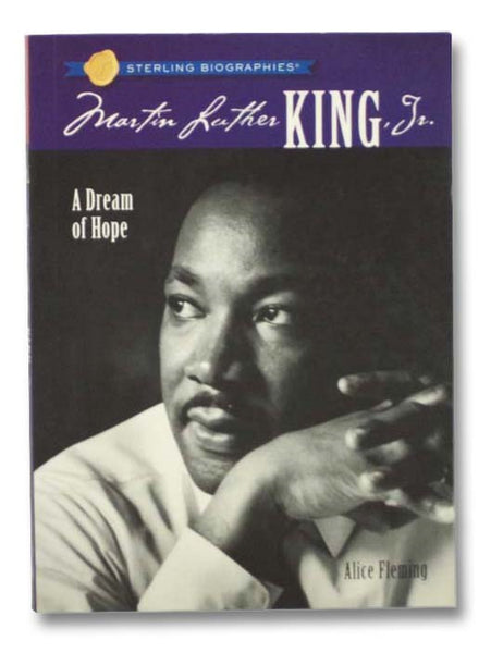 Martin Luther King, Jr.: A Dream of Hope