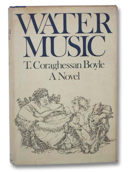Water Music: A Novel